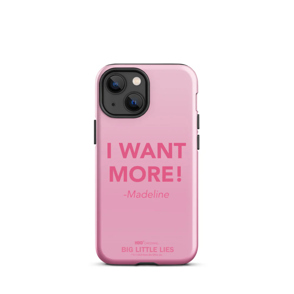 Big Little Lies I Want More! iPhone Tough Case - Image 11