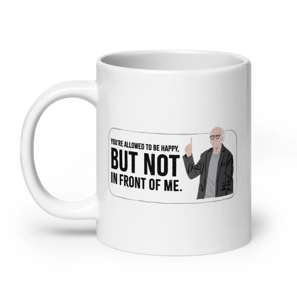Curb Your Enthusiasm Nobody Likes an Outfit Tracker! White Mug - Image 9
