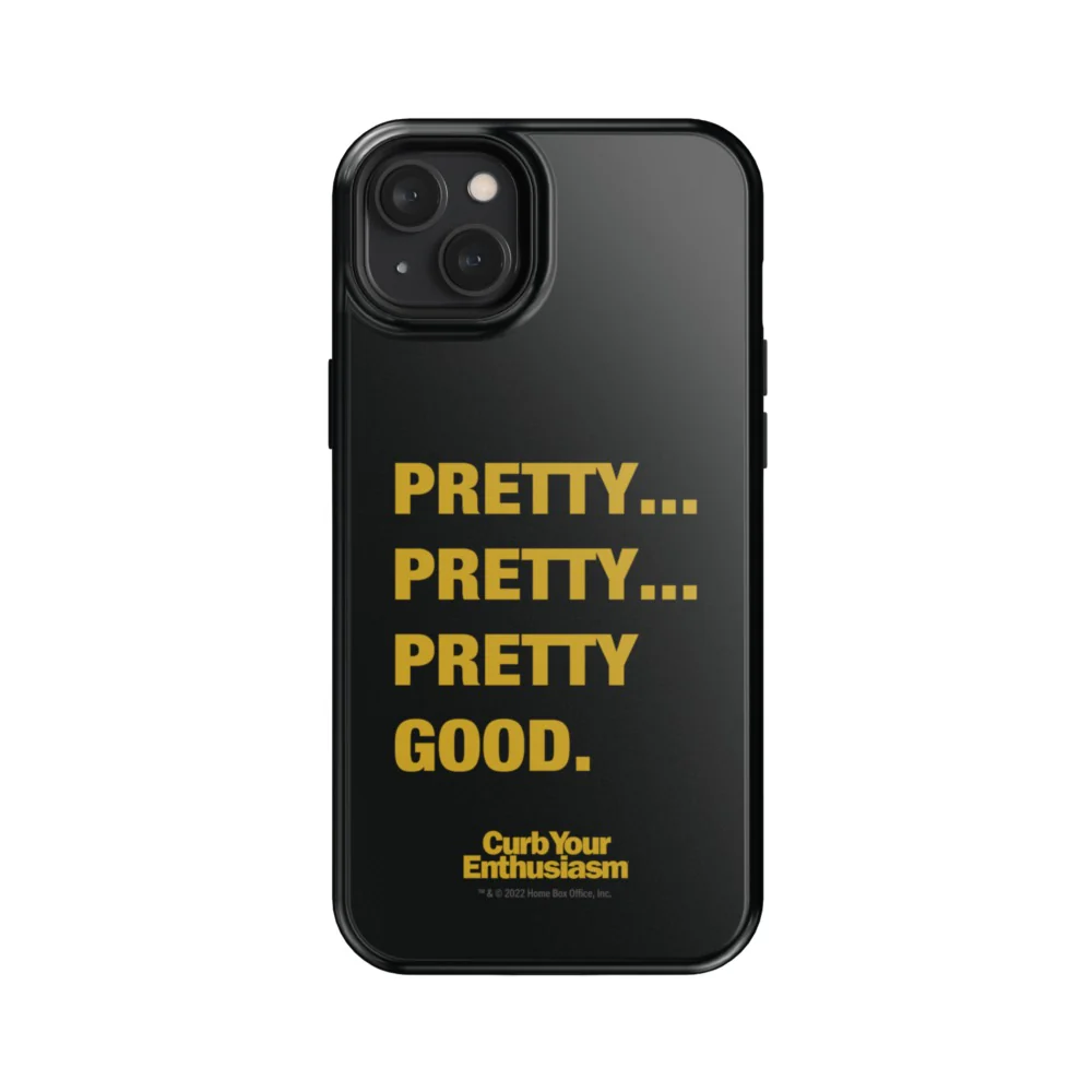 Curb Your Enthusiasm Pretty Pretty Good Phone Case - Image 21
