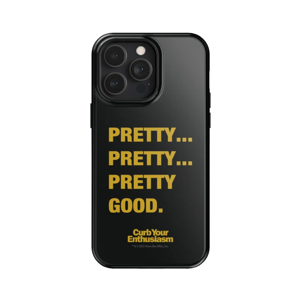 Curb Your Enthusiasm Pretty Pretty Good Phone Case - Image 23