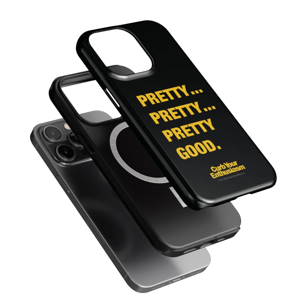 Curb Your Enthusiasm Pretty Pretty Good Phone Case - Image 4