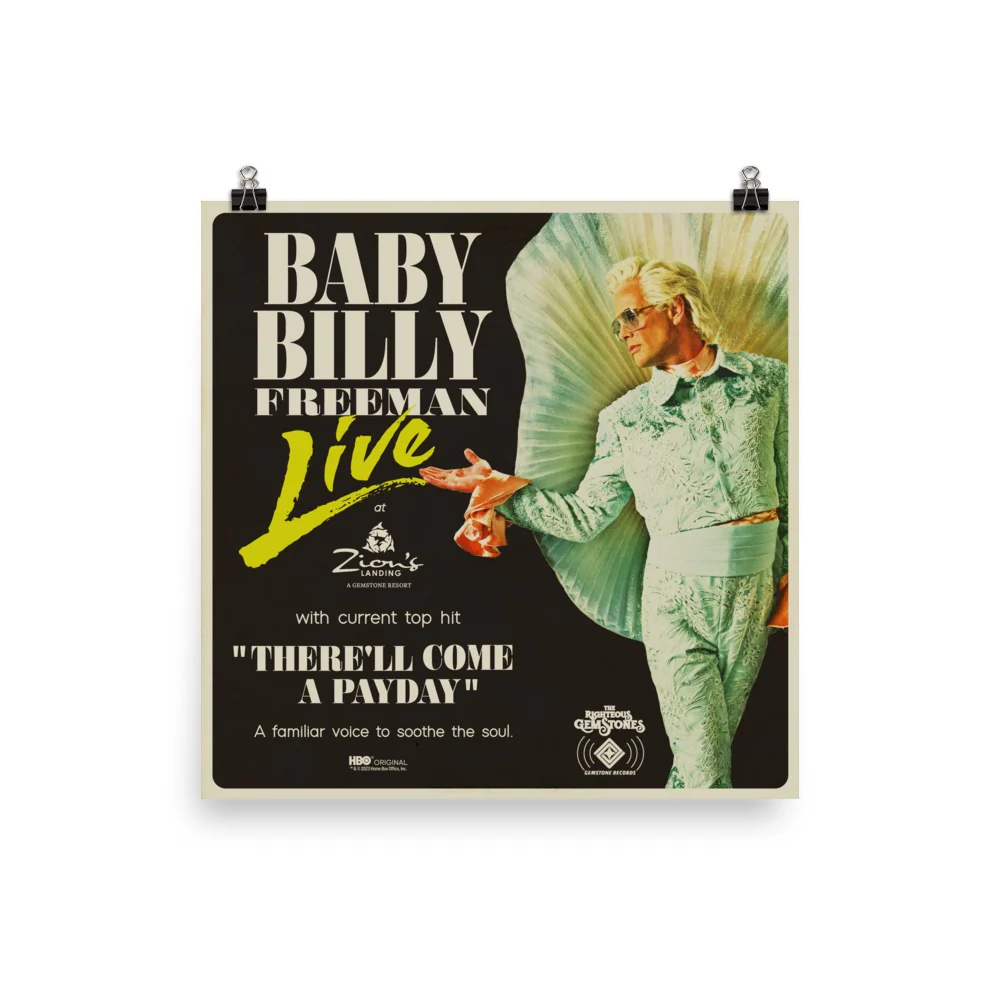 The Righteous Gemstones Baby Billy Live Poster